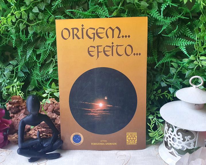 Origem... Efeito...
