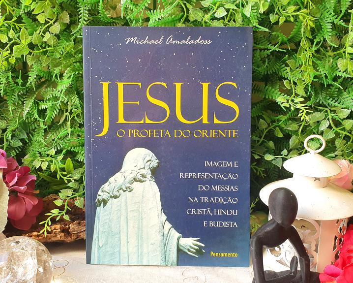 Jesus: o Profeta do Oriente