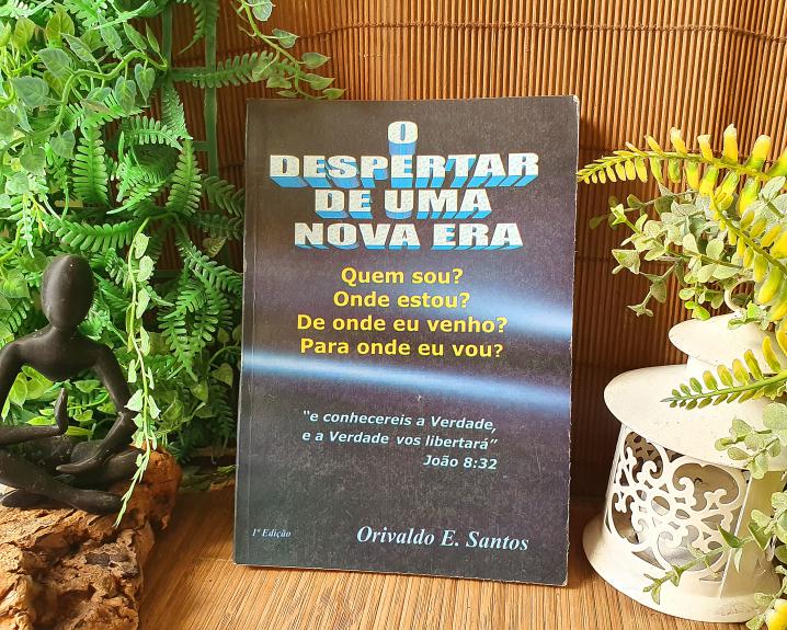 O Despertar de uma nova era por Orivaldo E. Santos