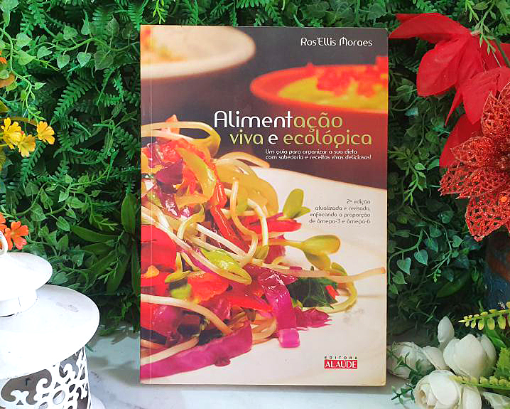 Alimentação Viva E Ecológica
