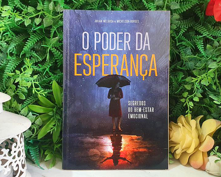 O Poder da Esperança