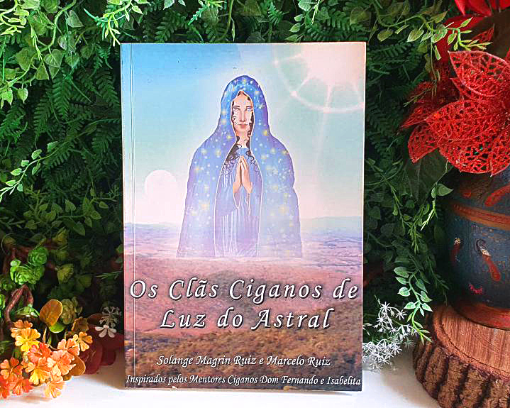 Os clãs ciganos de luz astral