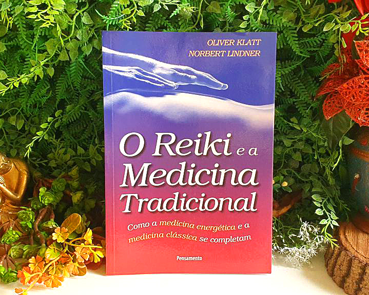 O Reiki e a Medicina Tradicional
